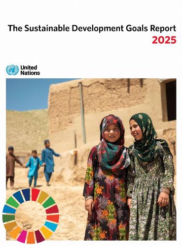 The Sustainable Development Goals Report 2025.