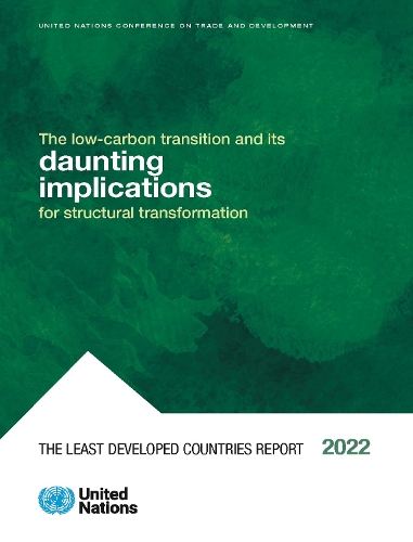 The Least Developed Countries Report 2022