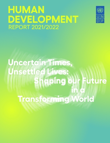 Human Development Report 2021/2022.