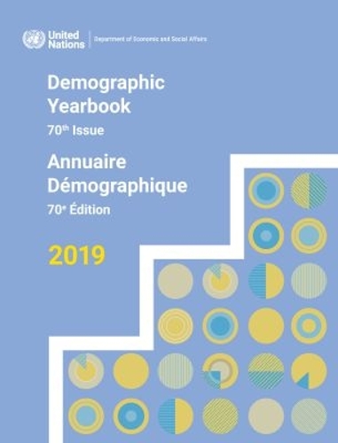 Demographic Yearbook / Nations unies annuaire démographique 2019.