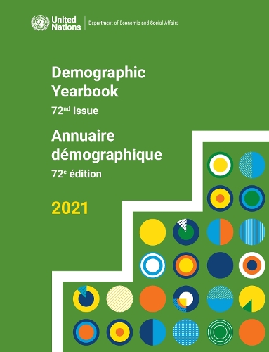 United Nations Demographic Yearbook / Nations unies annuaire demographique 2021.