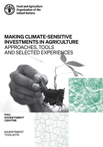 Making Cimate-Sensitive Investments in Agriculture