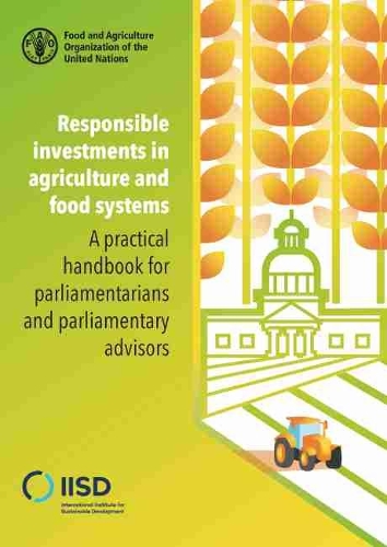 Responsible Investments in Agriculture and Food Systems