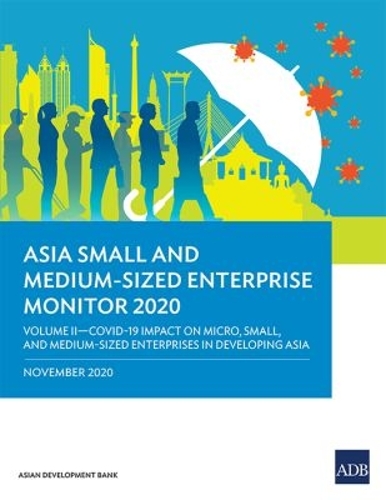Asia Small and Medium-Sized Enterprise Monitor 2020. Volume II