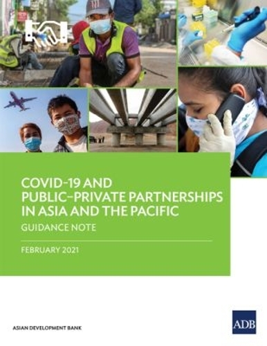 COVID-19 and Public-Private Partnerships in Asia and the Pacific