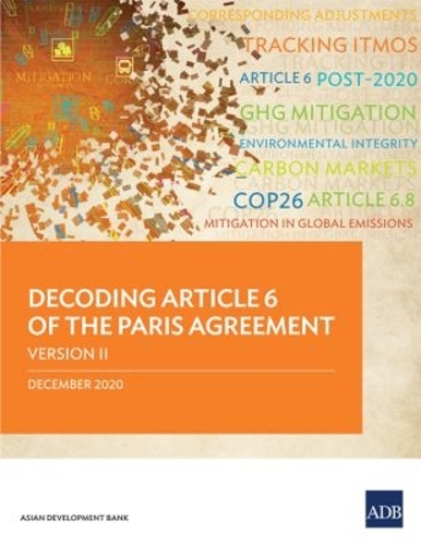Decoding Article 6 of the Paris Agreement. Version II.