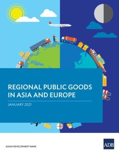 Regional Public Goods in Asia and Europe.