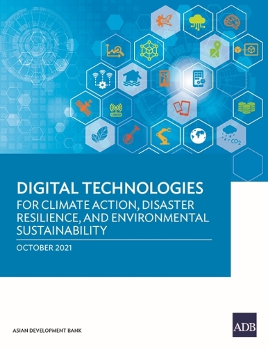 Digital Technologies for Climate Action, Disaster Resilience, and Environmental Sustainability.