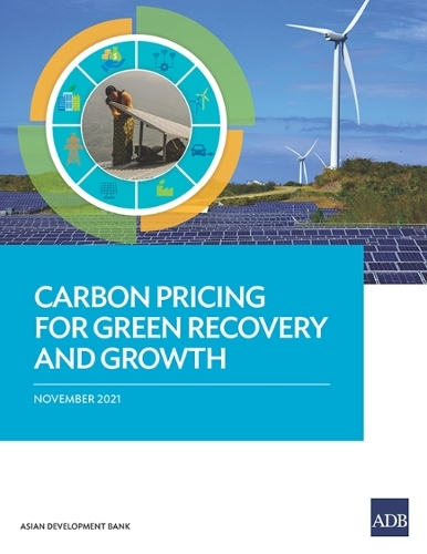 Carbon Pricing for Green Recovery and Growth.