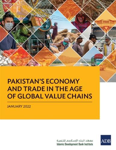 Pakistan's Economy and Trade in the Age of Global Value Chains.