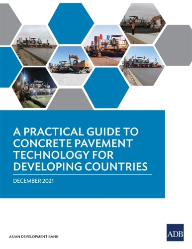 A Practical Guide to Concrete Pavement Technology for Developing Countries.