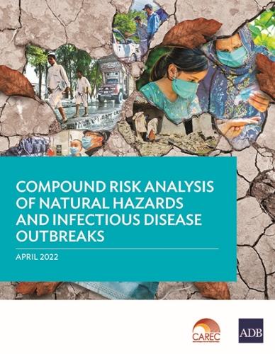 Compound Risk Analysis of Natural Hazards and Infectious Disease Outbreaks.
