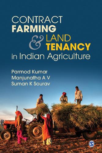 Contract Farming and Land Tenancy in Indian Agriculture.