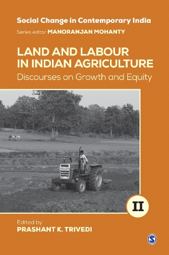Land and Labour in Indian Agriculture
