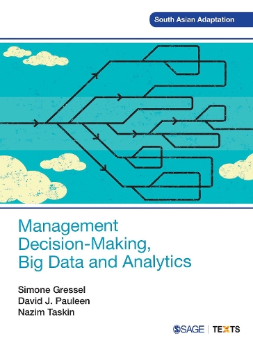 Management Decision-Making, Big Data and Analytics.