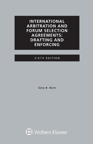 International Arbitration and Forum Selection Agreements