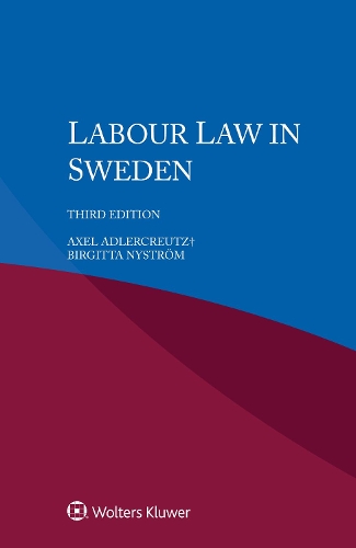 Labour Law in Sweden.