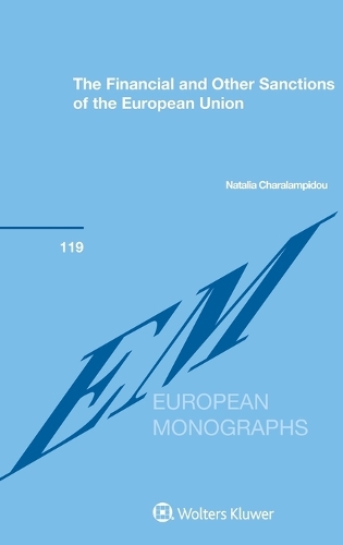 The Financial and Other Sanctions of the European Union.