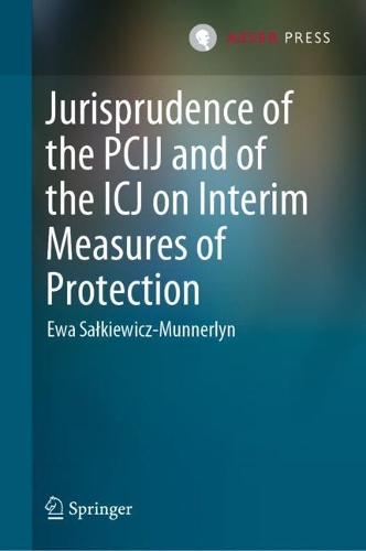 Jurisprudence of the PCIJ and of the ICJ on Interim Measures of Protection.