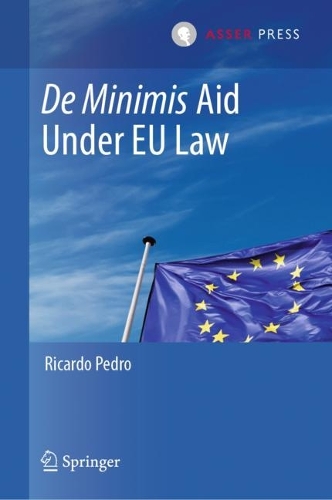 De Minimis Aid under EU Law.
