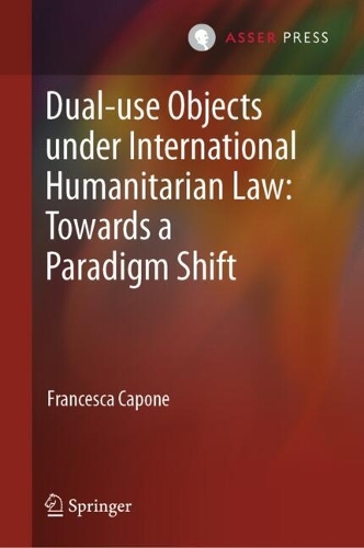 Dual-use Objects under International Humanitarian Law