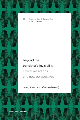 Beyond the Translator's Invisibility