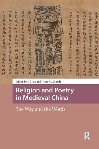 Religion and Poetry in Medieval China