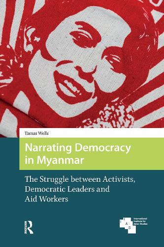 Narrating Democracy in Myanmar