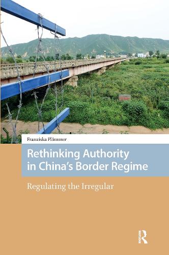 Rethinking Authority in China's Border Regime