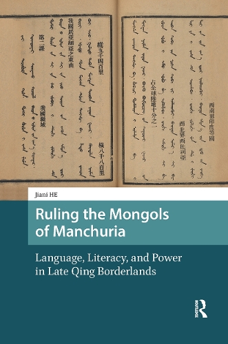 Ruling the Mongols of Manchuria