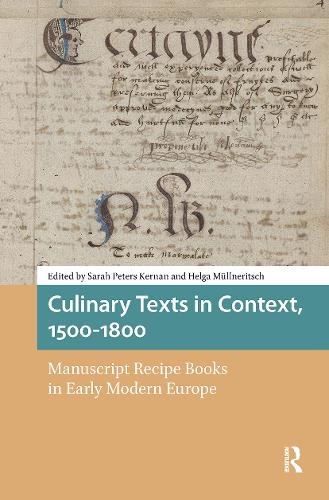 Culinary Texts in Context, 1500-1800