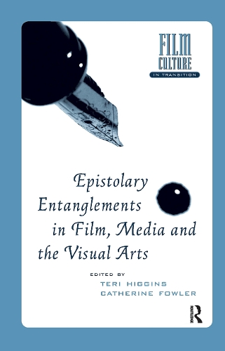 Epistolary Entanglements in Film, Media and the Visual Arts.