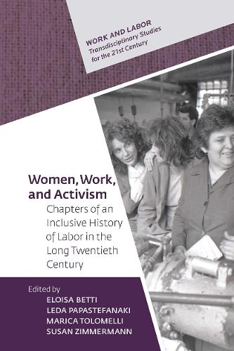 Women, Work, and Activism