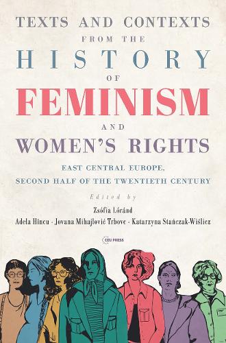 Texts and Contexts from the History of Feminism and Women's Rights