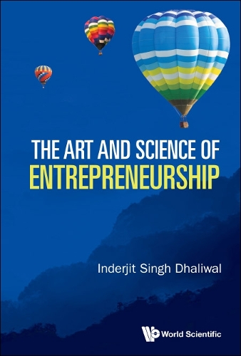 The Art and Science of Entrepreneurship.