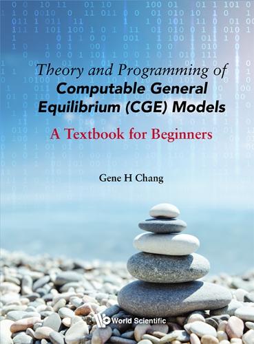 Theory and Programming of Computable General Equilibrium (CGE) Models