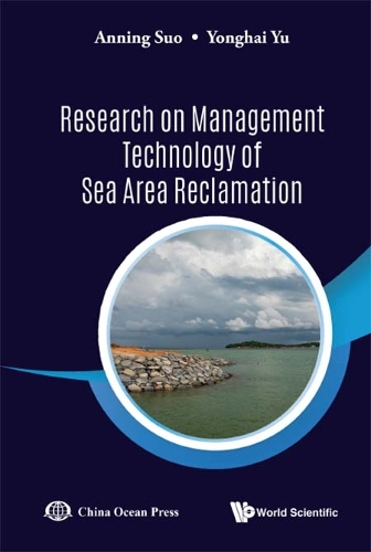 Research on Management Technology of Sea Area Reclamation.