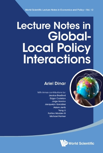 Lecture Notes in Global-Local Policy Interactions.