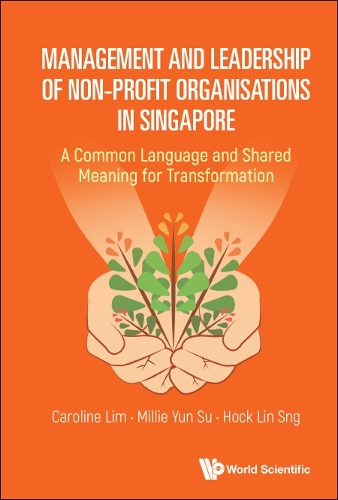 Management and Leadership of Non-Profit Organisations in Singapore