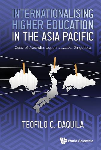 Internationalising Higher Education in the Asia Pacific