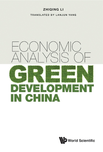 Economic Analysis of Green Development in China.