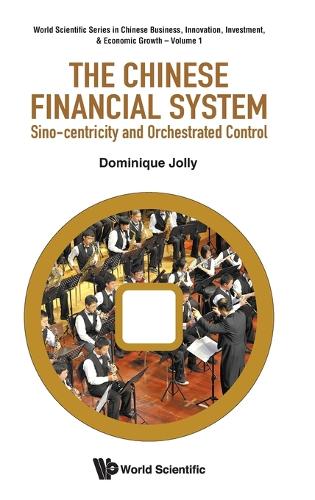 The Chinese Financial System