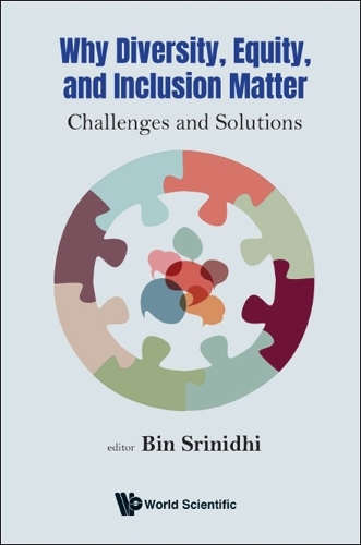 Why Diversity, Equity, and Inclusion Matter