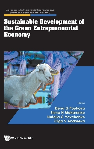 Sustainable Development of the Green Entrepreneurial Economy.