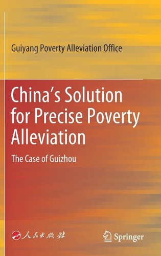 China's Solution for Precise Poverty Alleviation