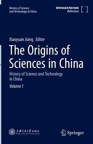 The Origins of Sciences in China