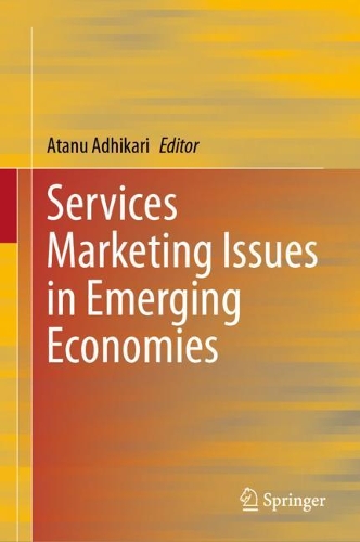 Services Marketing Issues in Emerging Economies.