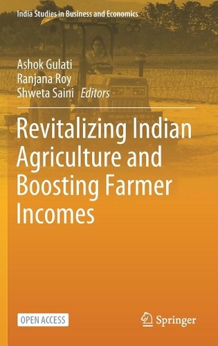 Revitalizing Indian Agriculture and Boosting Farmer Incomes.