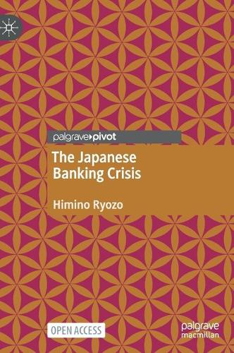 The Japanese Banking Crisis.