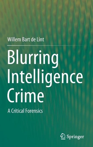 Blurring Intelligence Crime